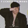 Connor Reed - Ticket to Mars - Single